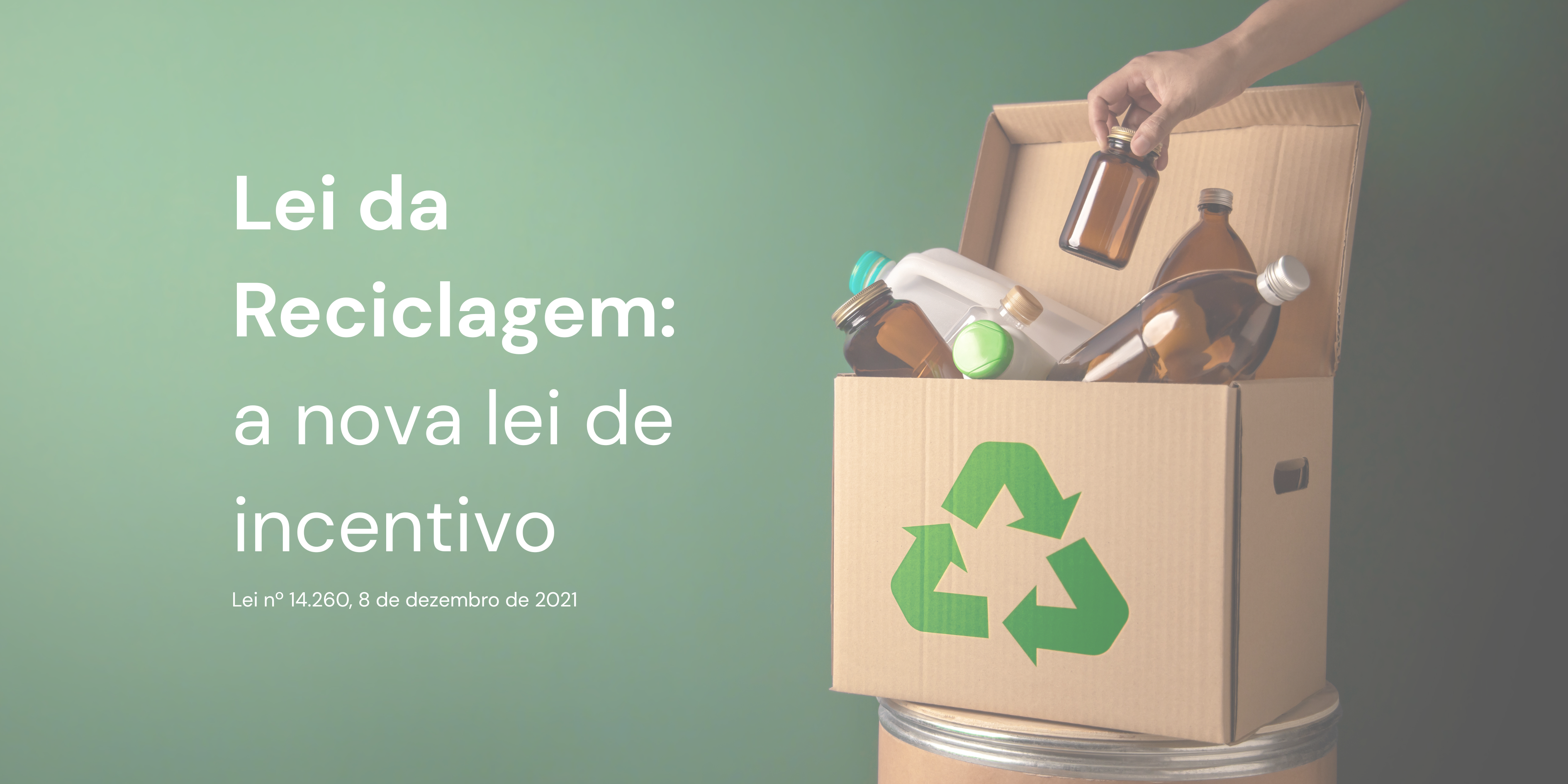 Lei da Reciclagem (1)